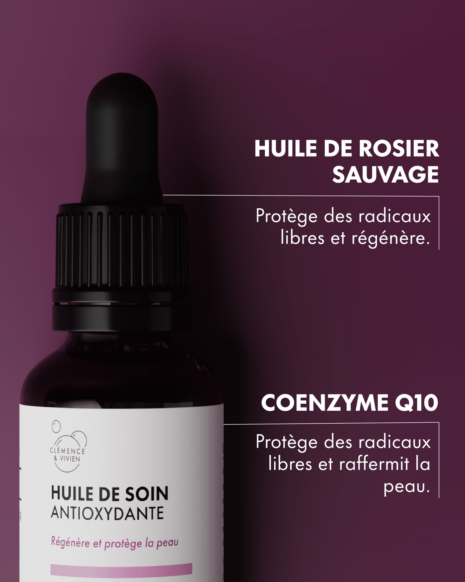 Huile de soin antioxydante - Clémence & Vivien