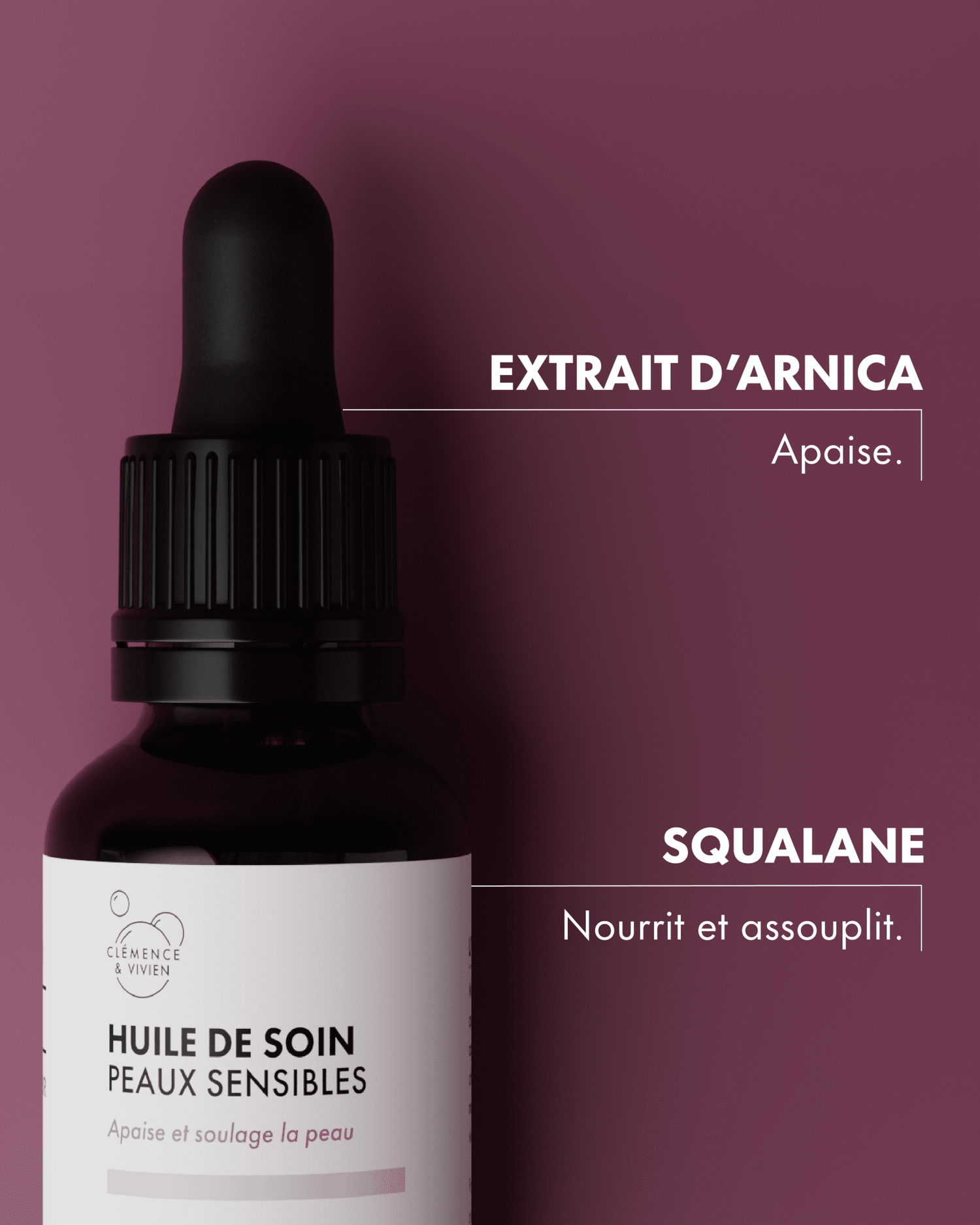 Huile de soin peaux sensibles - Clémence & Vivien